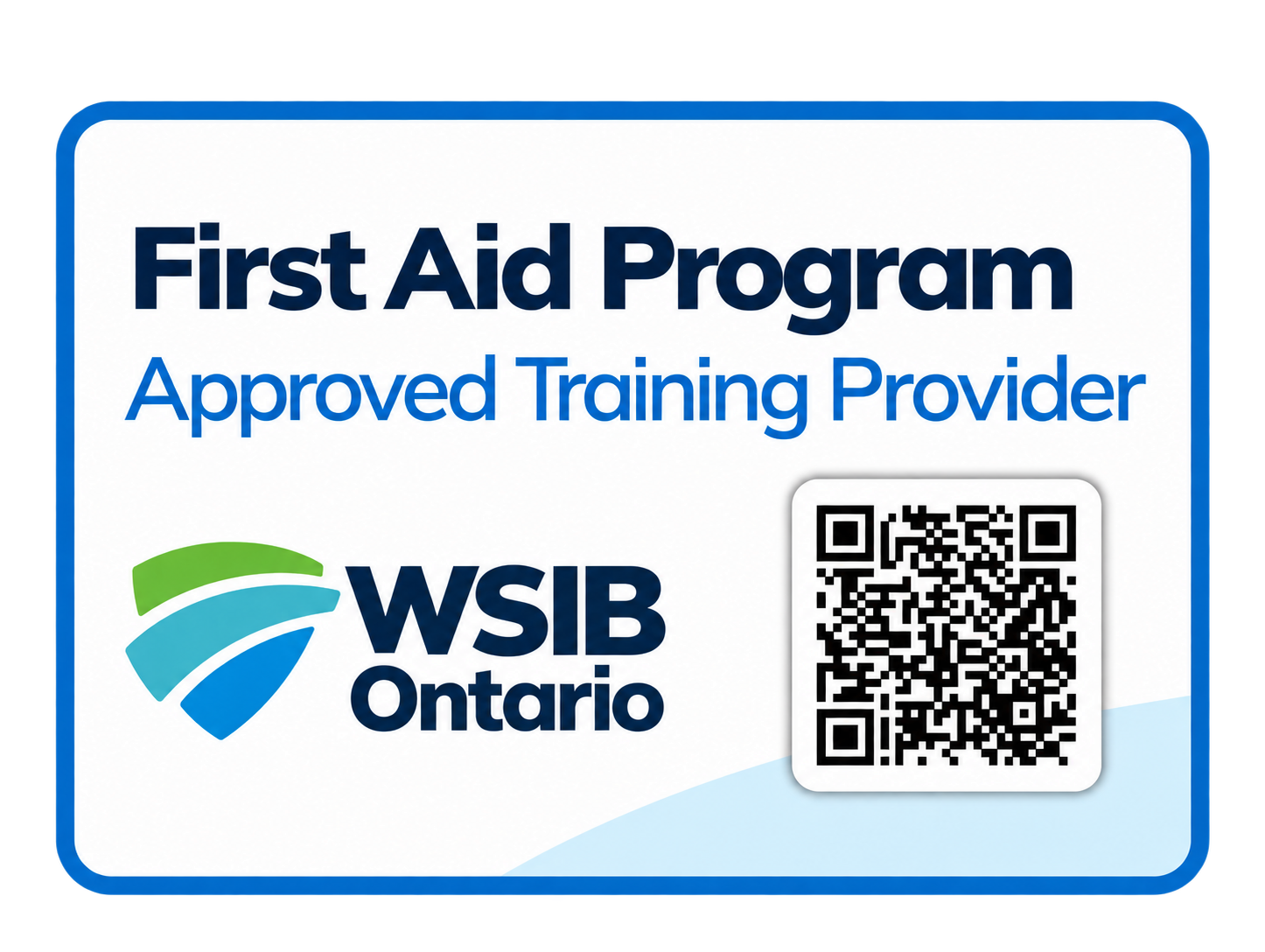 WSIB Ontario First Aid Program — Approved Training Provider